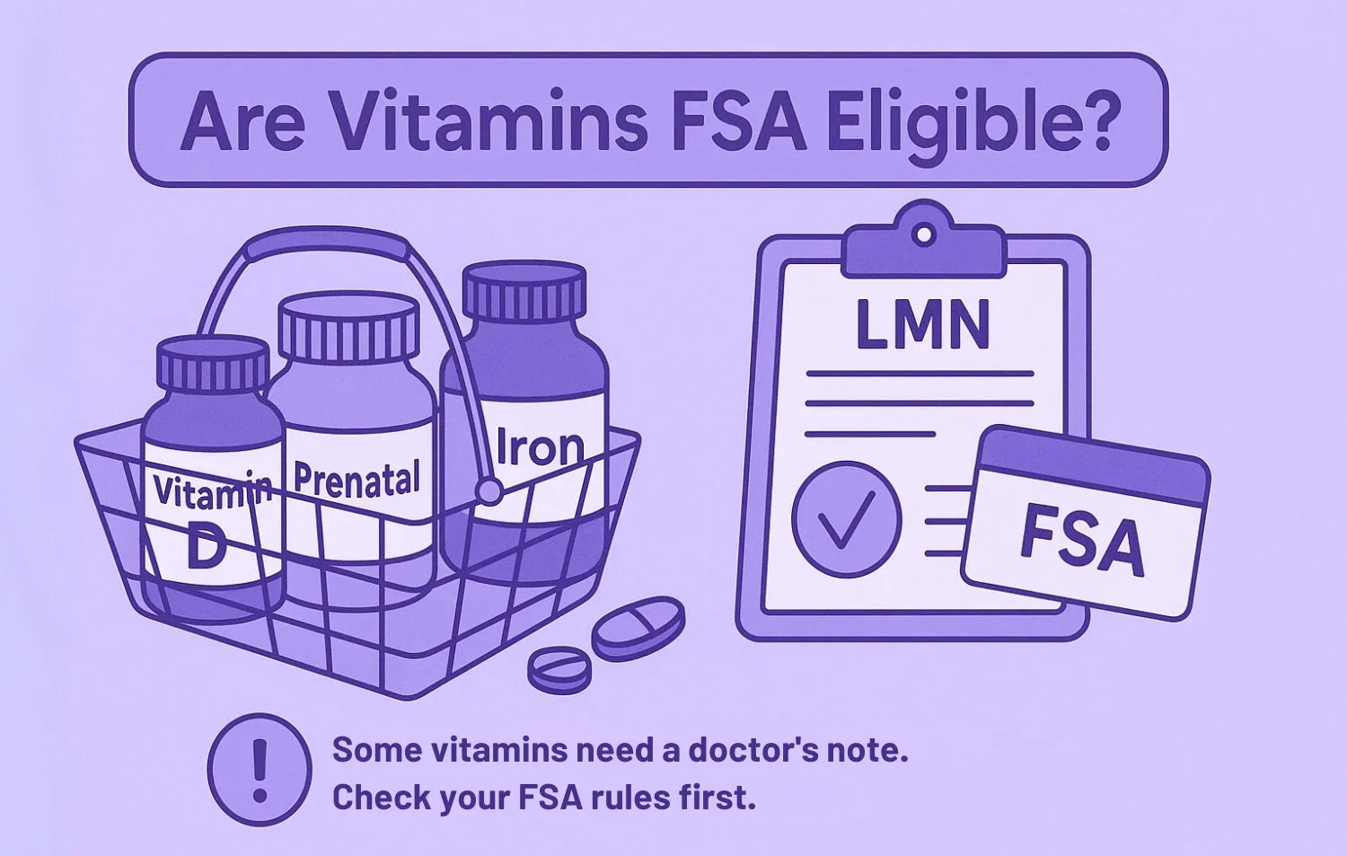 Are Vitamins FSA Eligible? What Decides If They Qualify?