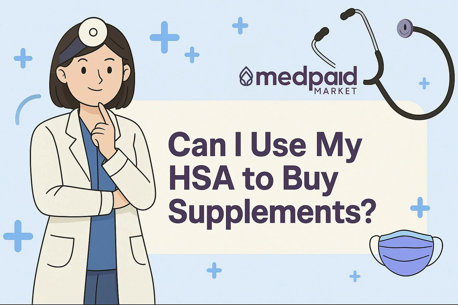 Can I Use My HSA to Buy Supplements?