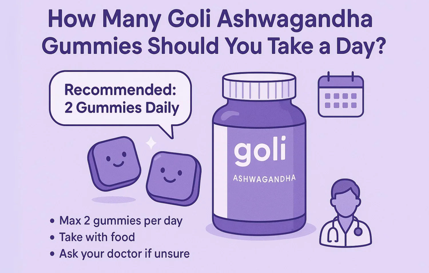 How Many Goli Ashwagandha Gummies Should You Take a Day?