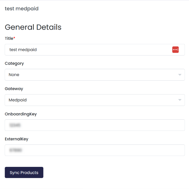 Gateway edit form for a Medpaid gateway with the Sync Products button